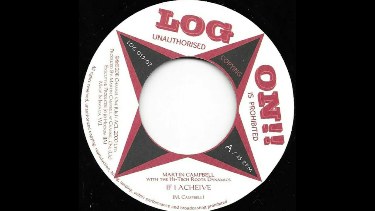 MARTIN CAMPBELL ♦ If I Achieve/Dub {LOG ON!! 7