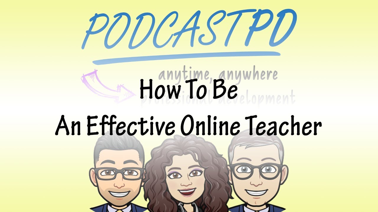 How To Be An Effective Online Teacher - PPD067