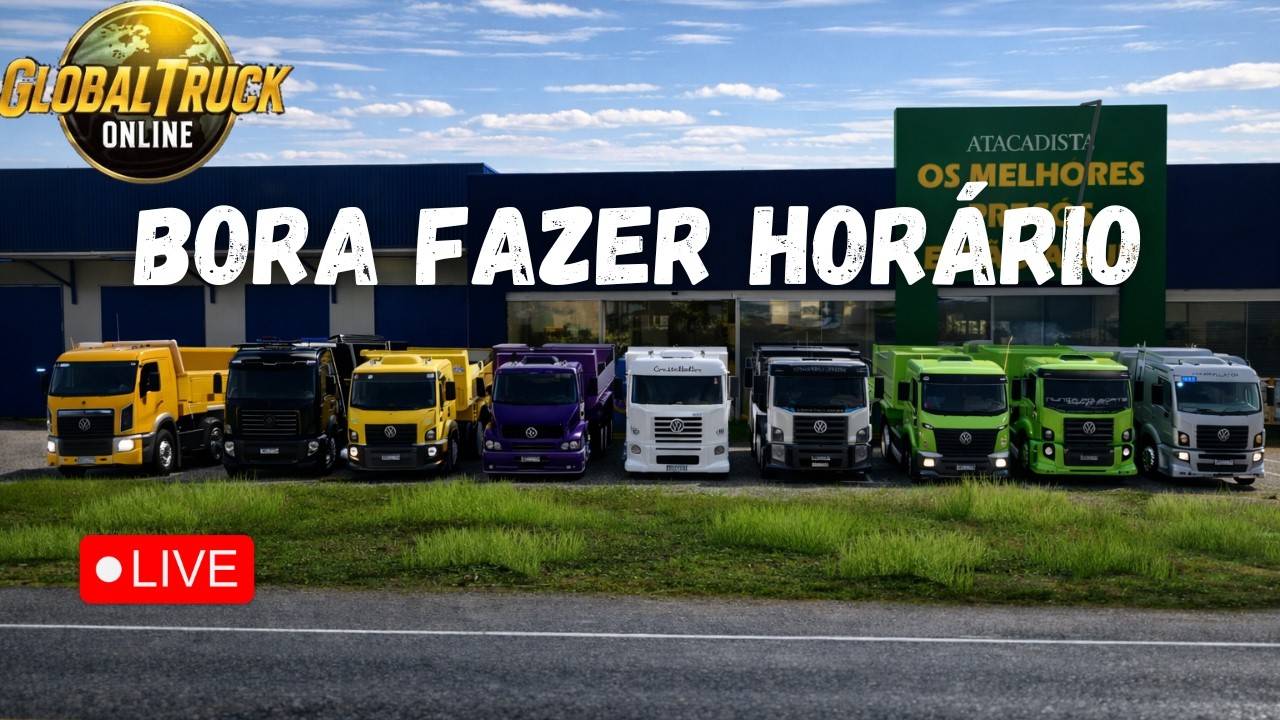 Live Global Truck Online bora fazer horário