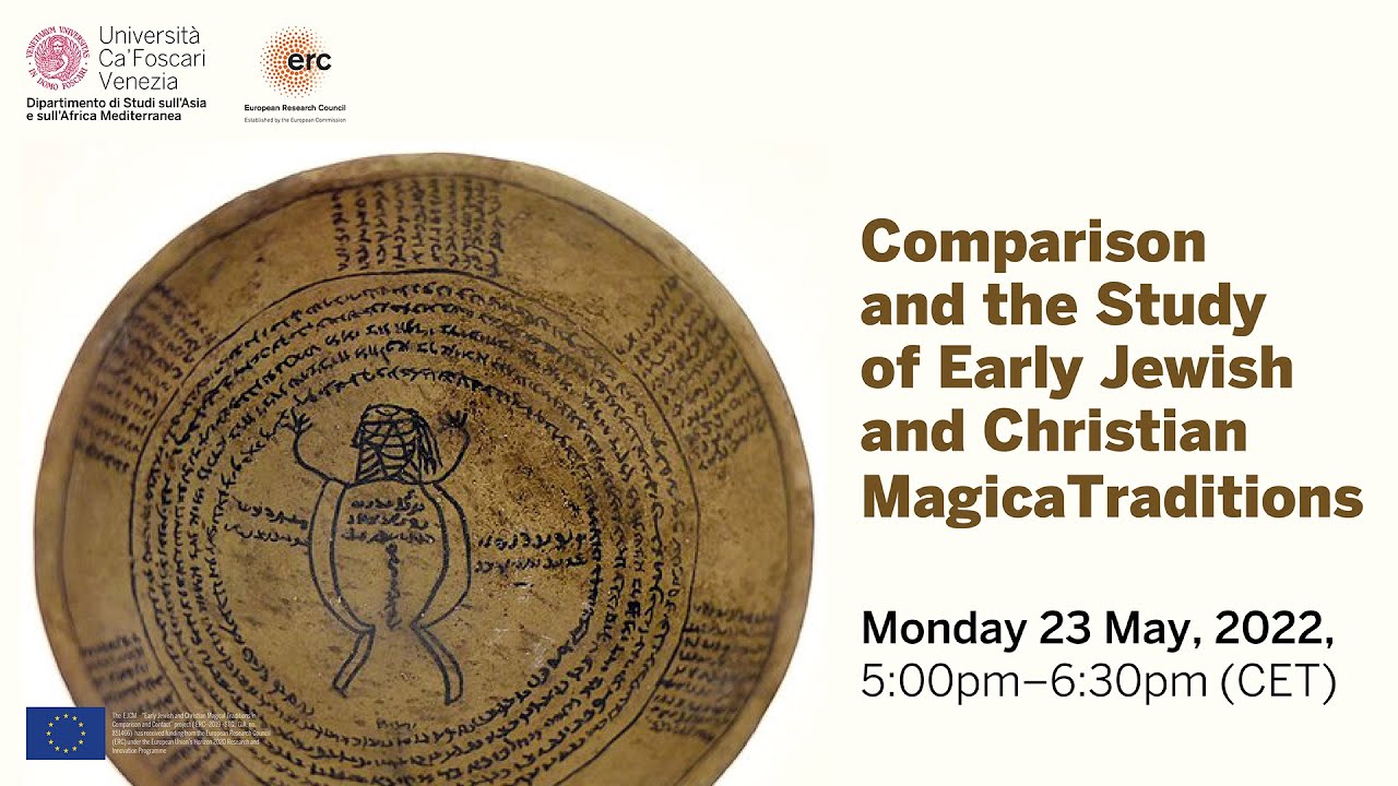 Comparison and the Study of Early Jewish and Christian Magical Traditions