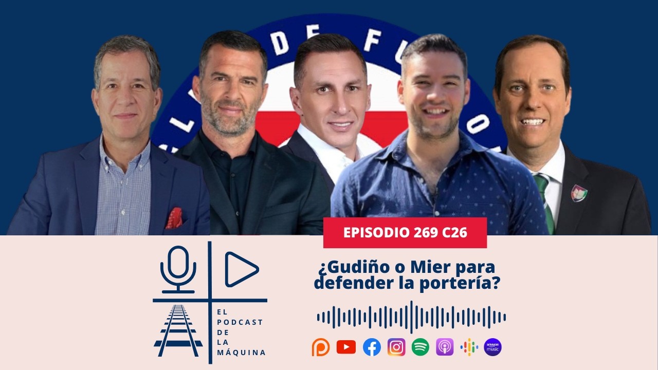E269 C26: ¿Gudiño o Mier para defender la portería?