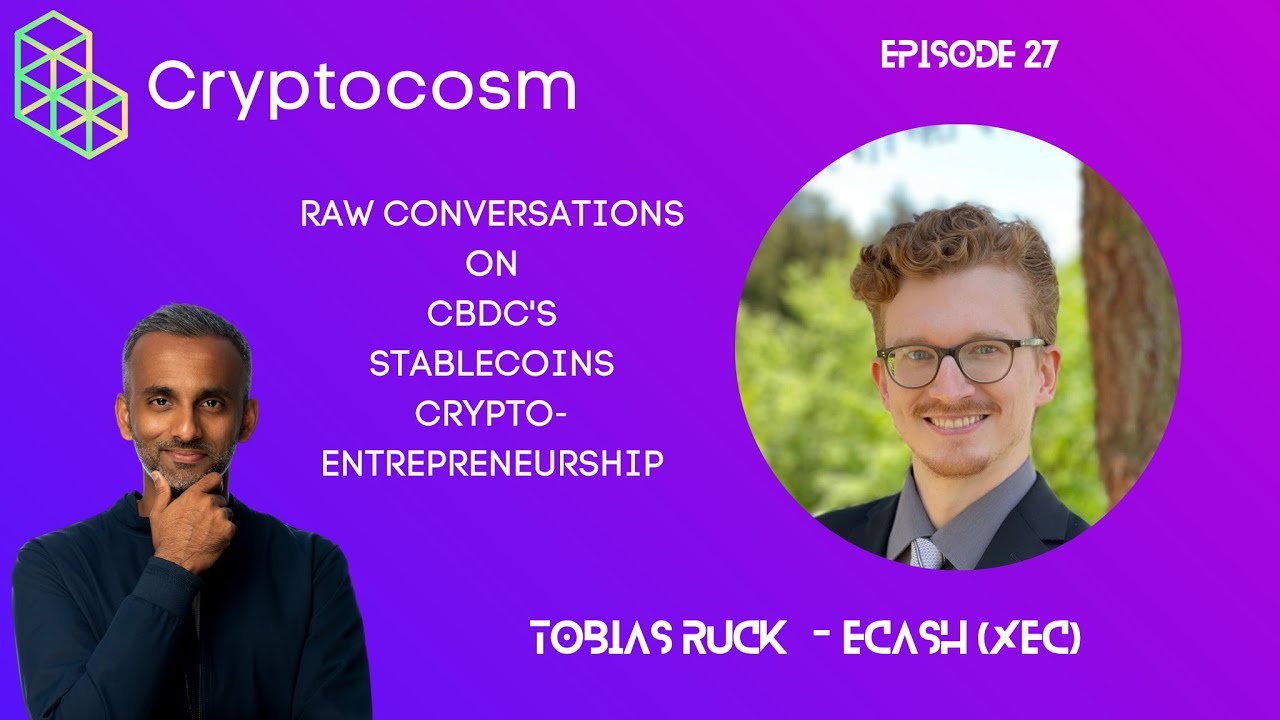 Fireside Chat With Tobias Ruck - Raw Conversations On The Crypto, Blockchains, CBDC's, & More