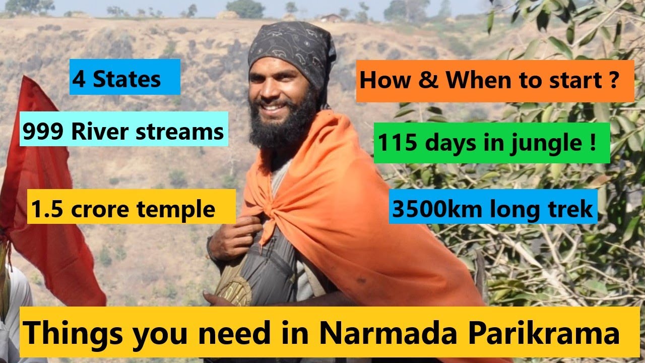 How to start Narmada Parikrama | Things you need for 3500km long trek.