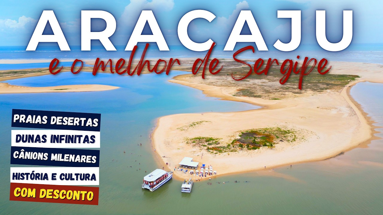 O que fazer em ARACAJU: Roteiro completo por SERGIPE com Cânion do Xingó e Lagoa dos Tambaquis