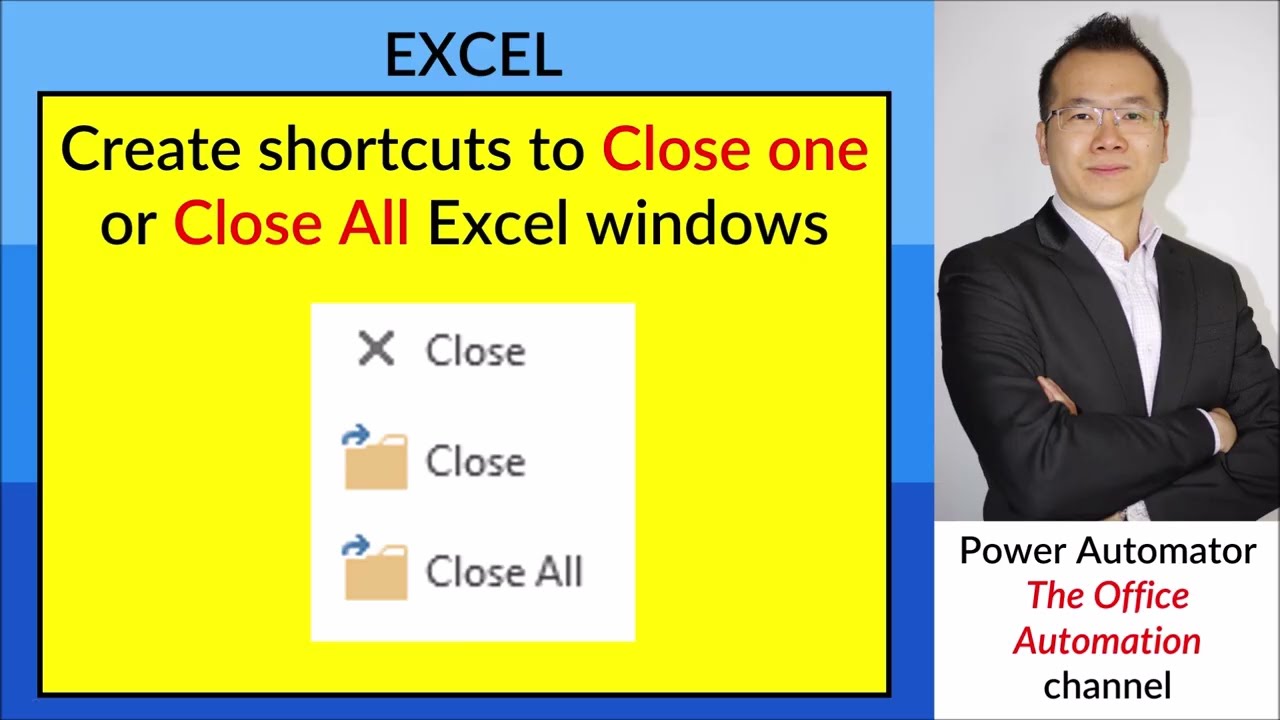 How to create shortcuts to close one or close all excel files