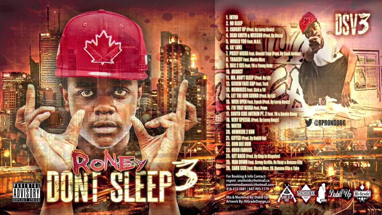 09. Roney - DGC 2 IDS ft. YH & Young Dubz [Don't Sleep Vol.3]