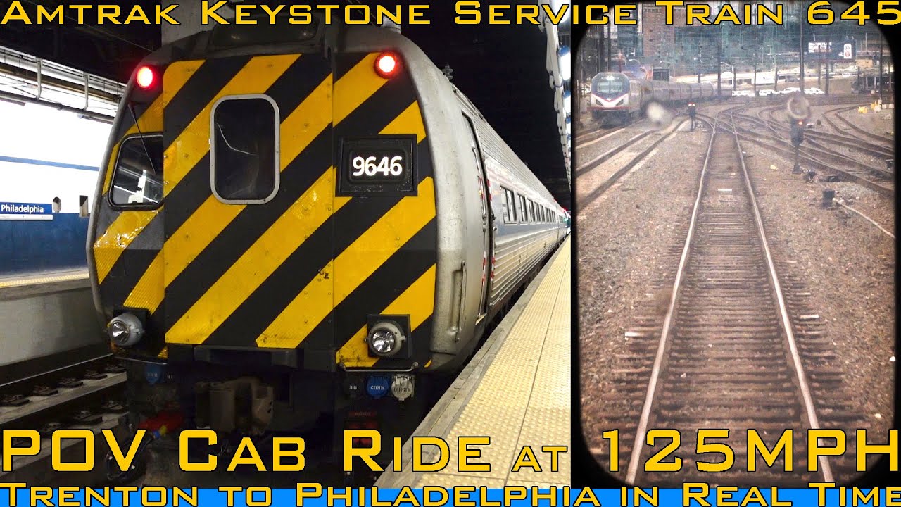 Amtrak POV Cab Ride at 125mph | Keystone Service Train 645 | Trenton to Philadelphia in Real Time