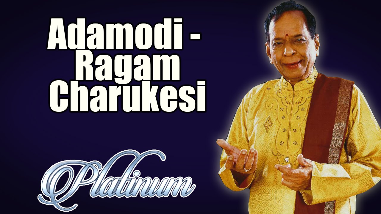 Adamodi Galade | M Balamurali Krishna | ( Album: Platinum Vol 9 )