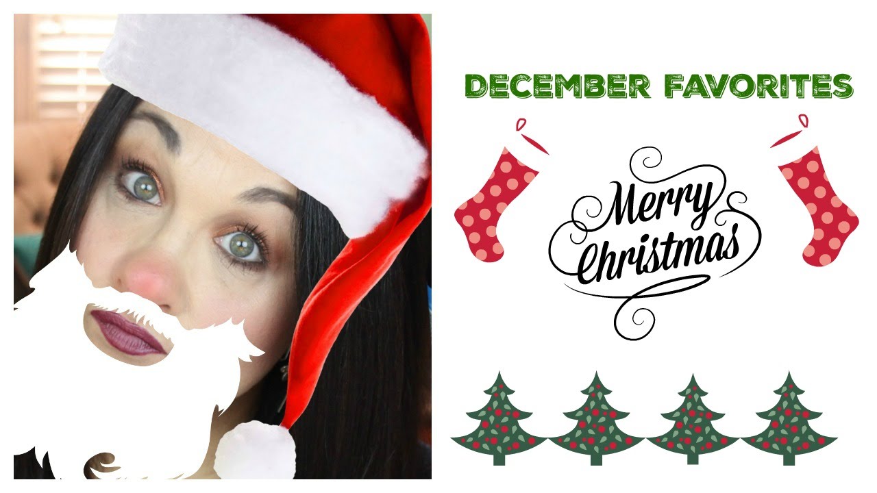 December Favorite Things   Merry Christmas