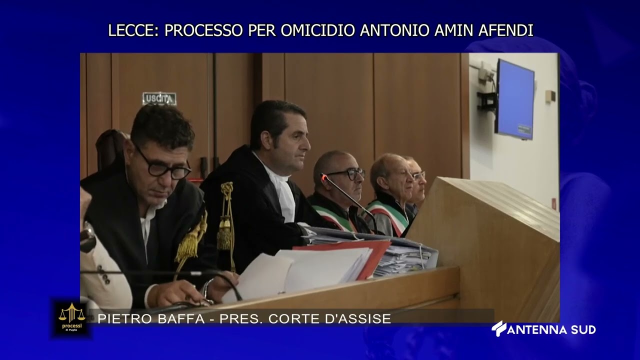 PROCESSI DI PUGLIA   PUNTATA DEL 16 DICEMBRE 2025   PROCESSO PER OMICIDIO ANTONIO AMIN AFENDI