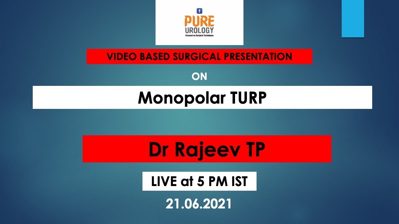 Monopolar TURP