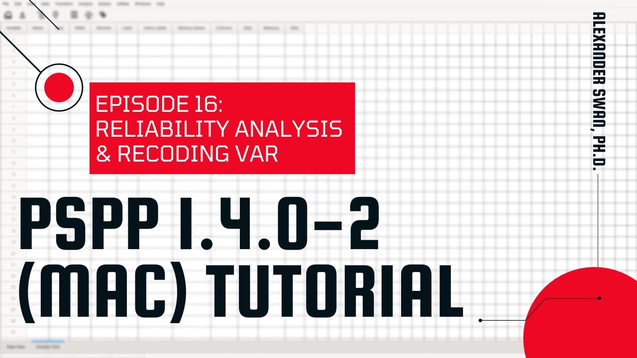 PSPP 1.4.0-2 Tutorial Series (Episode 16): Reliability