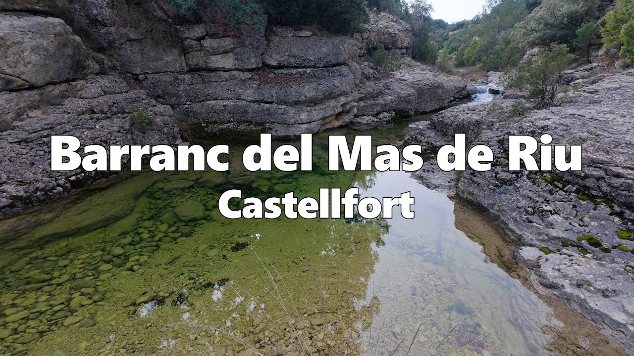 Barranc del Mas de Riu - Castellfort