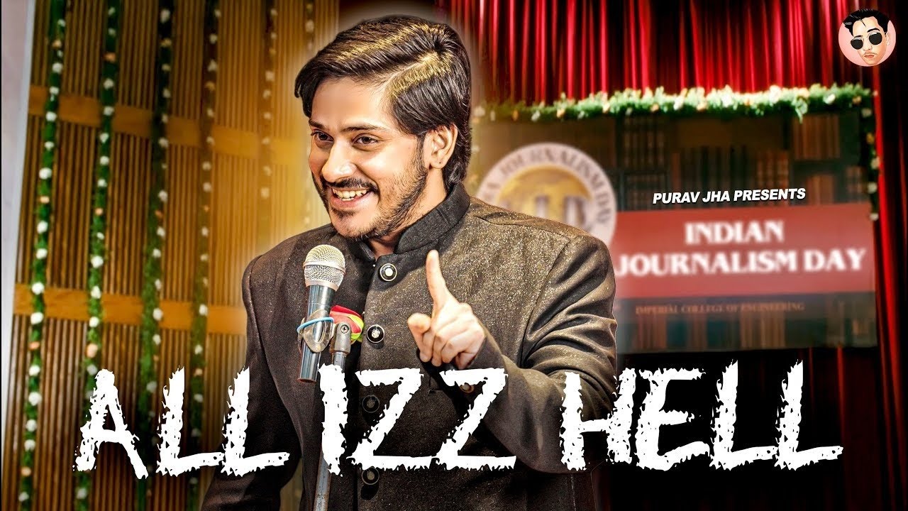 ALL IZZ HELL | Purav Jha | Harsh Reality of India comedic way