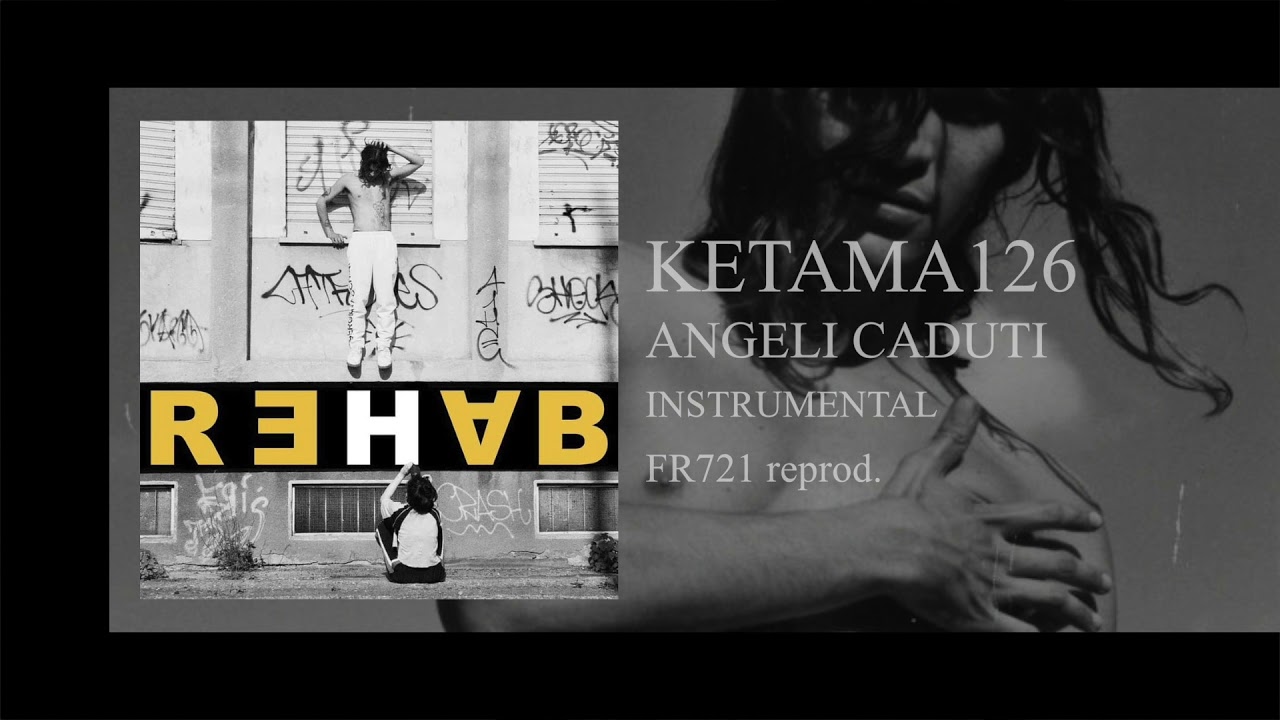 Ketama126 - Angeli Caduti (instrumental)