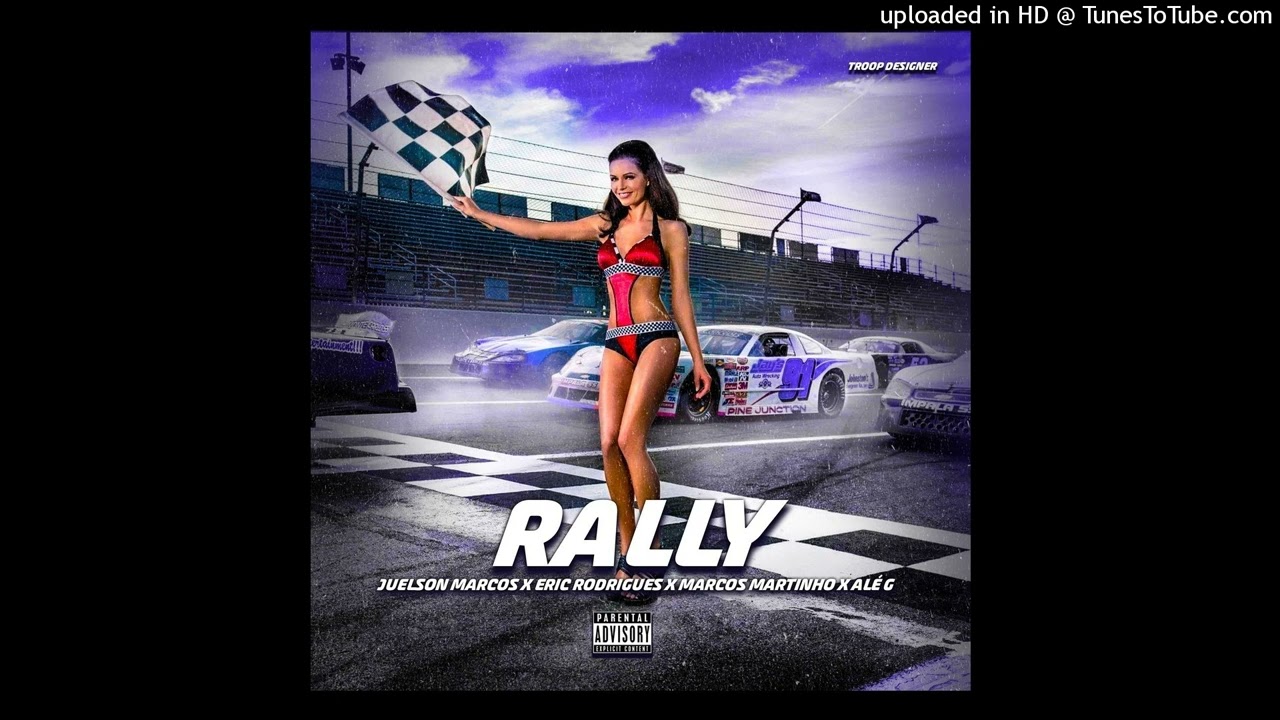 Juelson Marcos x Eric Rodrigues x Marcos Martinho x Alé G - Rally (Áudio Oficial)