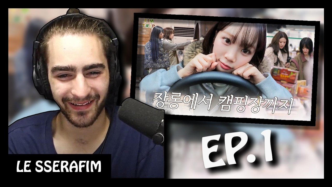 Reacting to LE SSERAFIM FIM-TRIP Ep.1