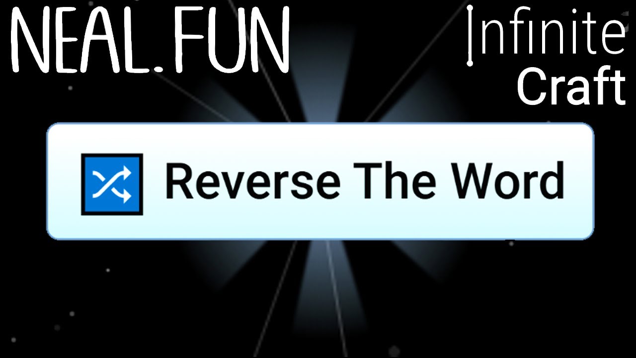 How to Make Reverse The Word in Infinite Craft | Get Reverse The Word in Infinite Craft