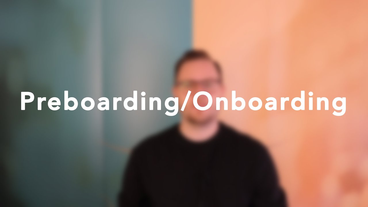 Employer Branding - Preboarding/Onboarding