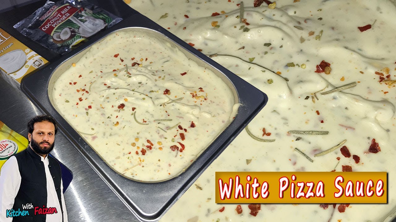 Special White Pizza Sauce | Pasta Sauce | Dip Sauce | Chef Faizan Naeem | Kitchen With Faizan