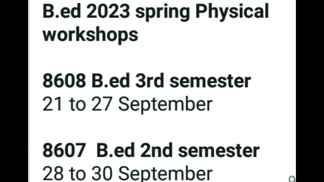 SCHEDULE OF B.ED 2023 SPRING PHYSICAL WORKSHOP #aiou #aiou_updates #spring2023