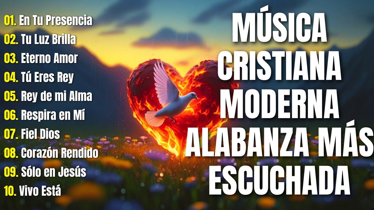 Música Cristiana Moderna – Alabanza Más Escuchada