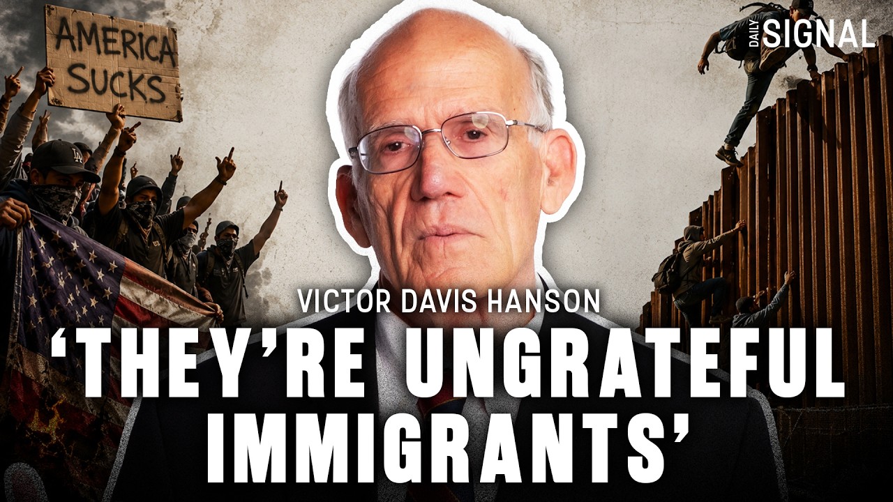 Victor Davis Hanson: Today&rsquo;s Immigrants Have One Thing in Common, And It&rsquo;s Not Loving America