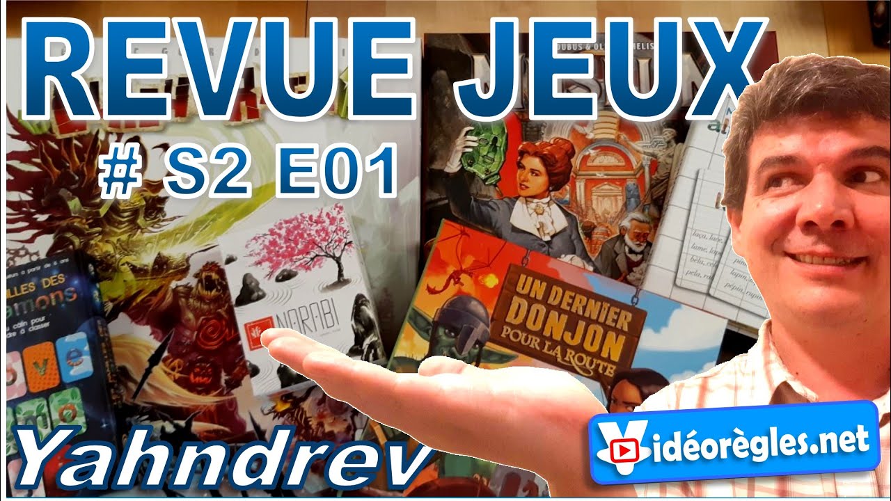 REVUE JEUX de Société #RJS2E1: Clash of Rage, Museum, Un Dernier Donjon, Narabi, Aphamons