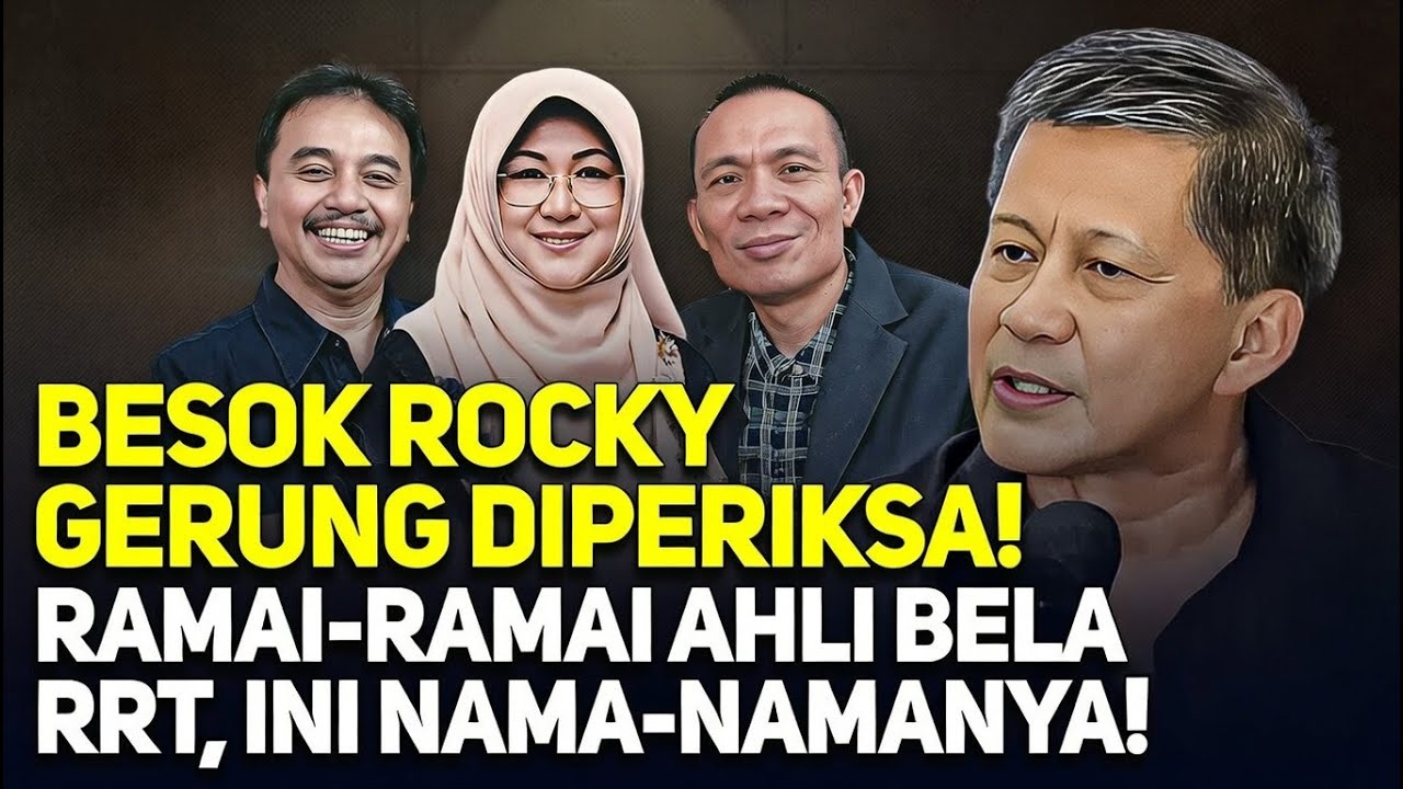 BESOK ROCKY GERUNG DIPERIKSA! RAMAI-RAMAI AHLI BELA RRT, INI NAMA-NAMANYA!