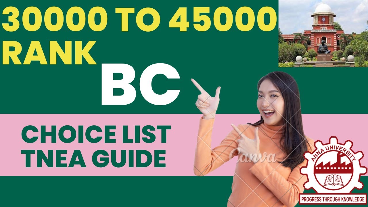 30000 to 45000 Rank | BC Choice | TNEA2022 Guide | Round 2