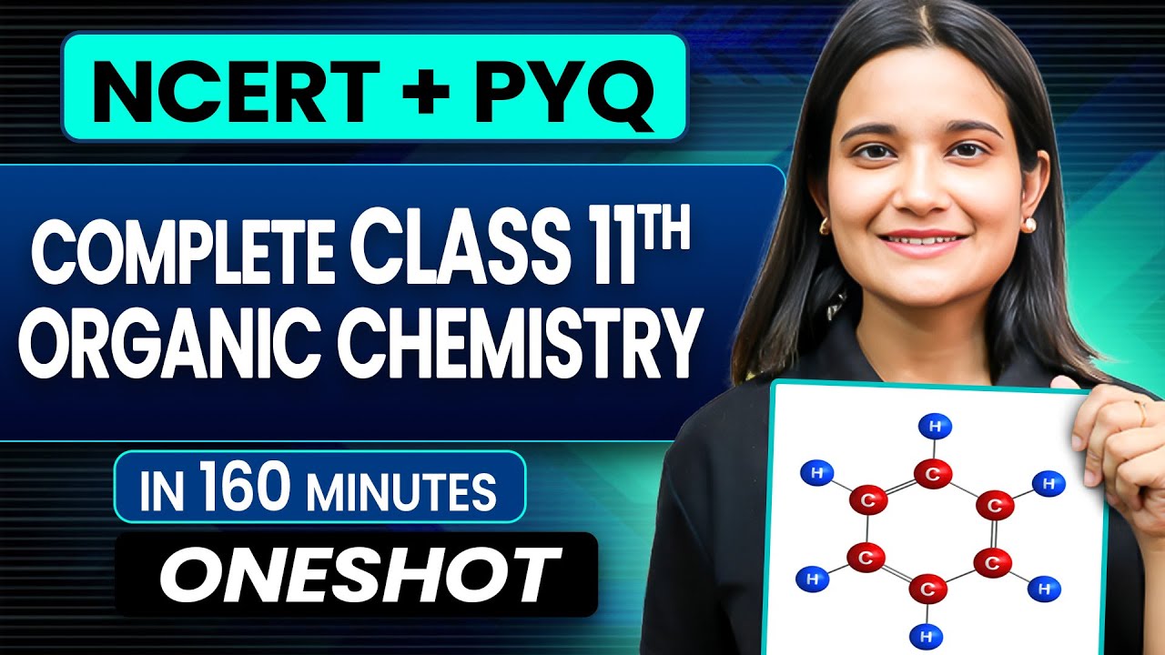 Complete Class 11th Organic Chemistry  | Ncert + PYQ | Fateh Batch | Anjali mam