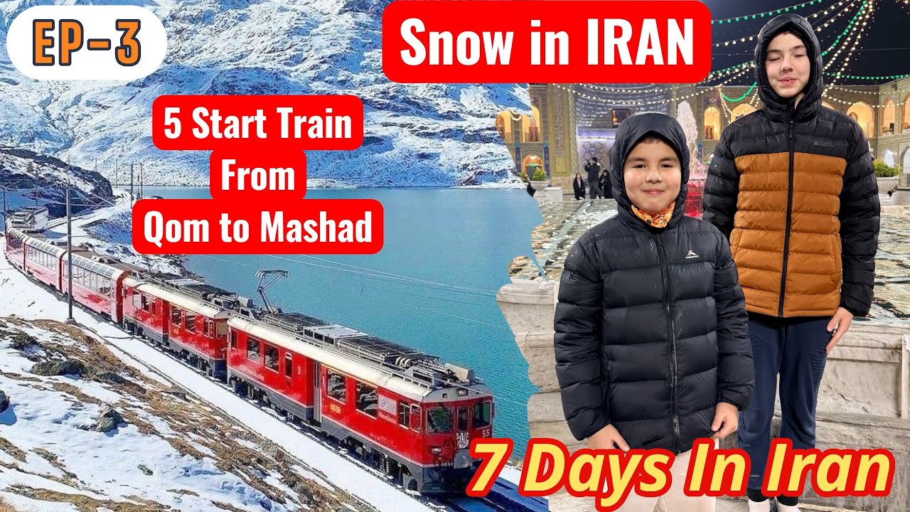 EP-3 || ❄️SNOW IN IRAN 🇮🇷|| -2*C || 7 Days from Qom to Mashhad