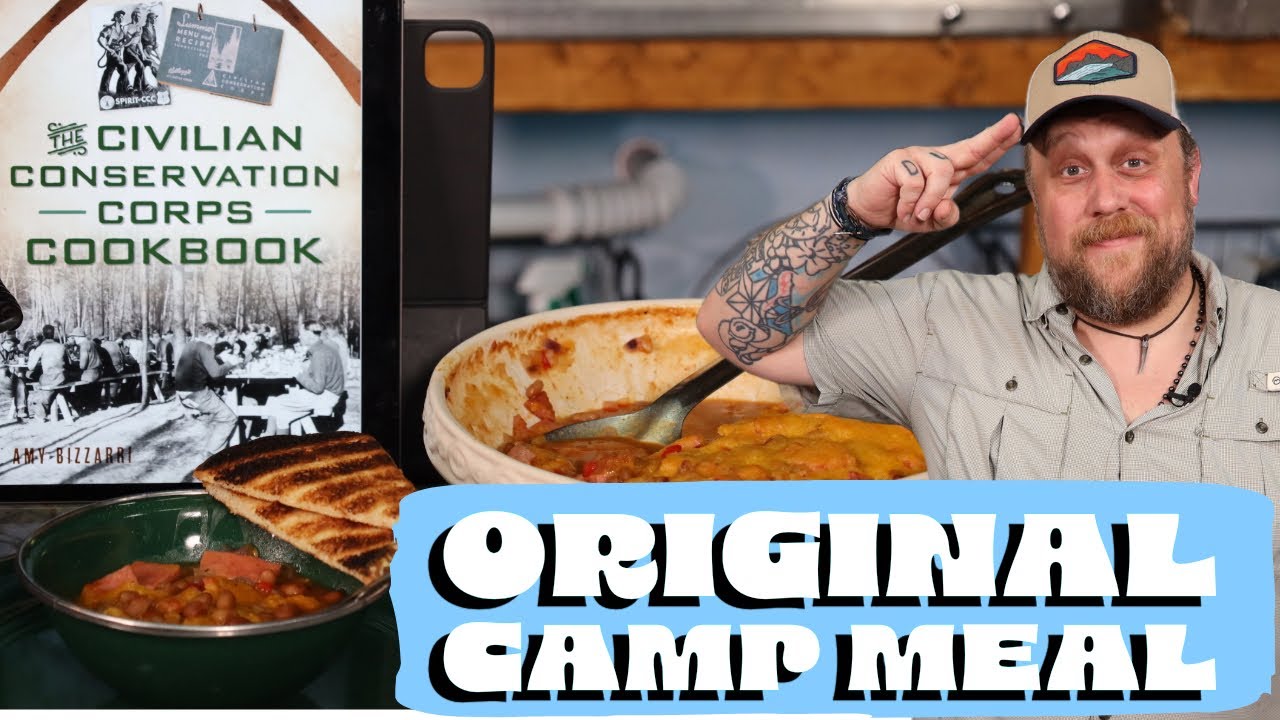 What did the CCC eat in the Great Depression | Cooking Through History