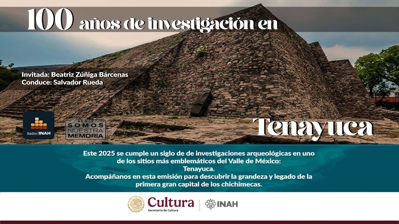 100 años de investigación en Tenayuca
