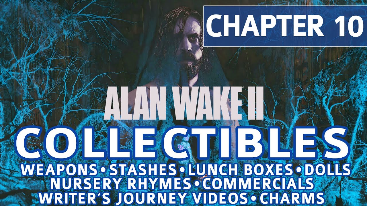 Alan Wake 2 - Chapter 10: Return 6 Scratch - All Collectible Locations