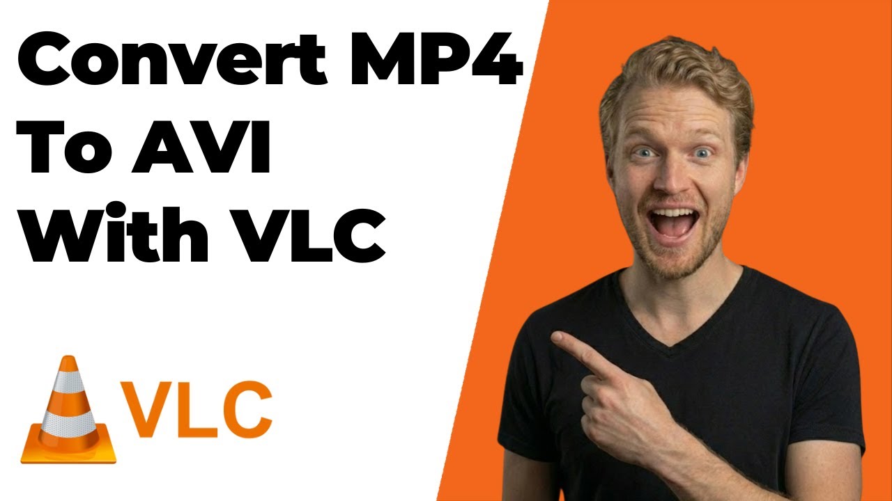 How To Convert MP4 File To AVI With VLC Media Player (2026 Easy Guide)