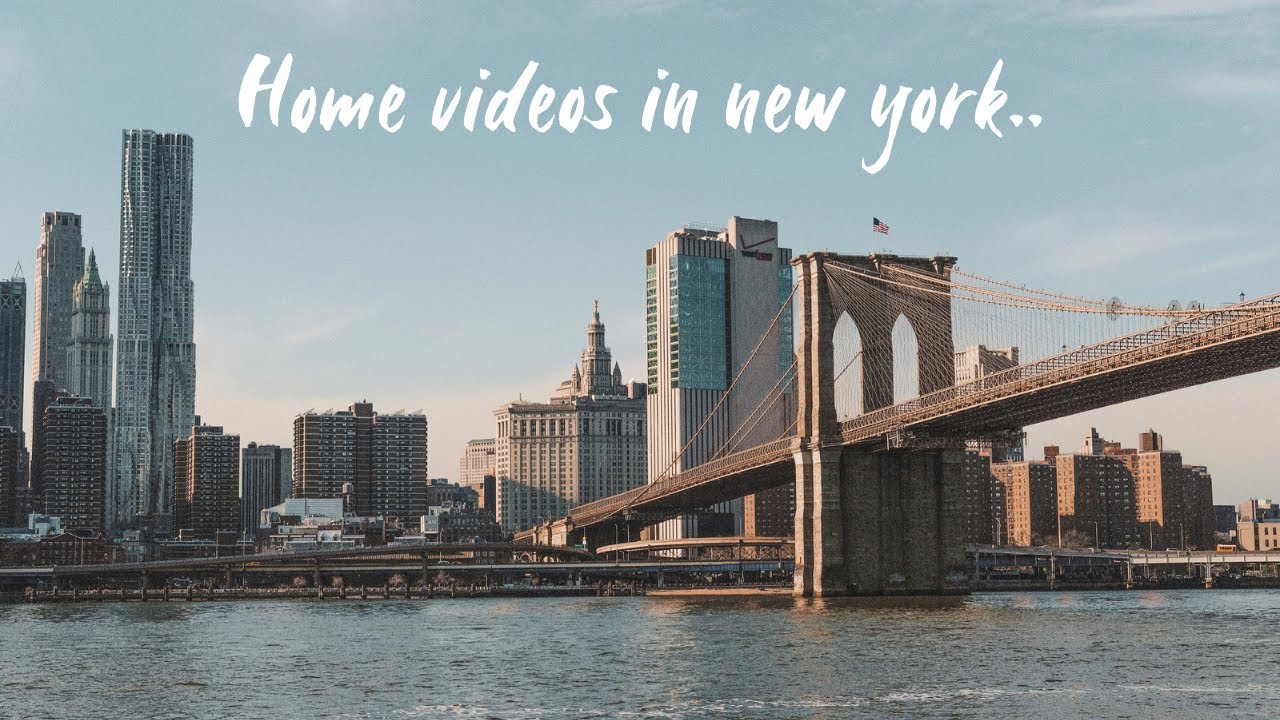Home videos in New York..