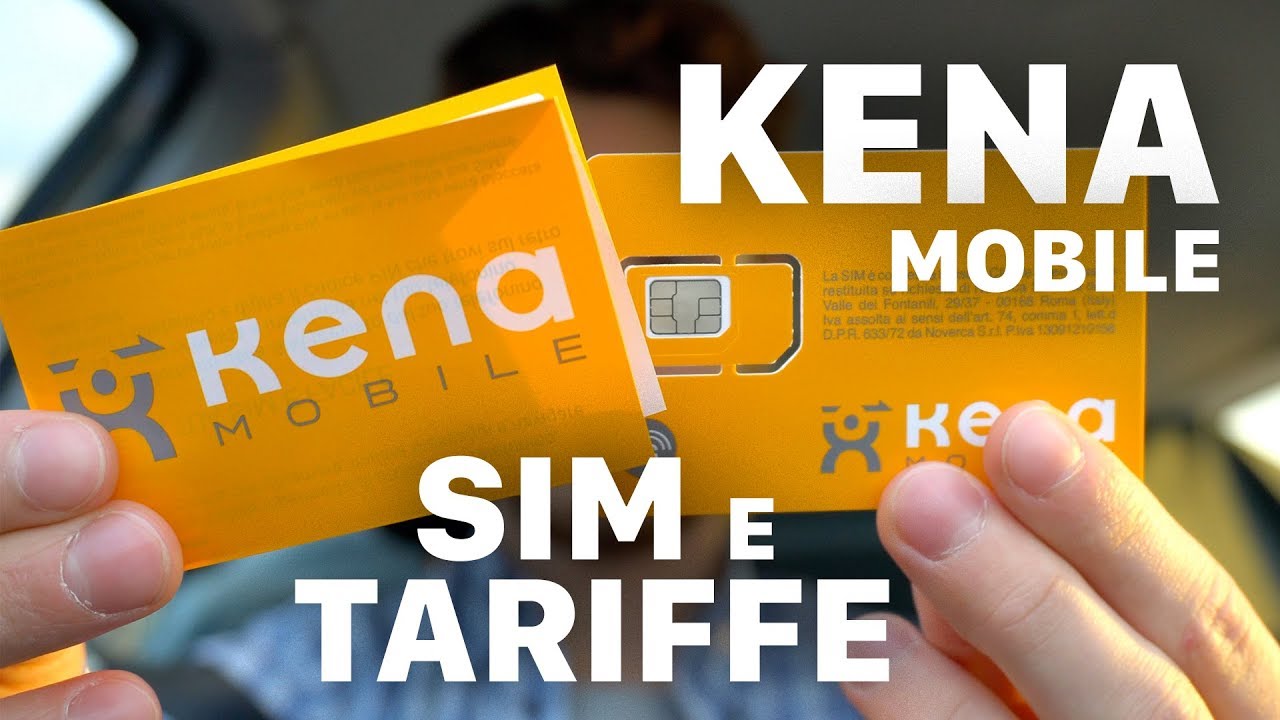 Kena Mobile OFFERTE e ATTIVAZIONE SIM