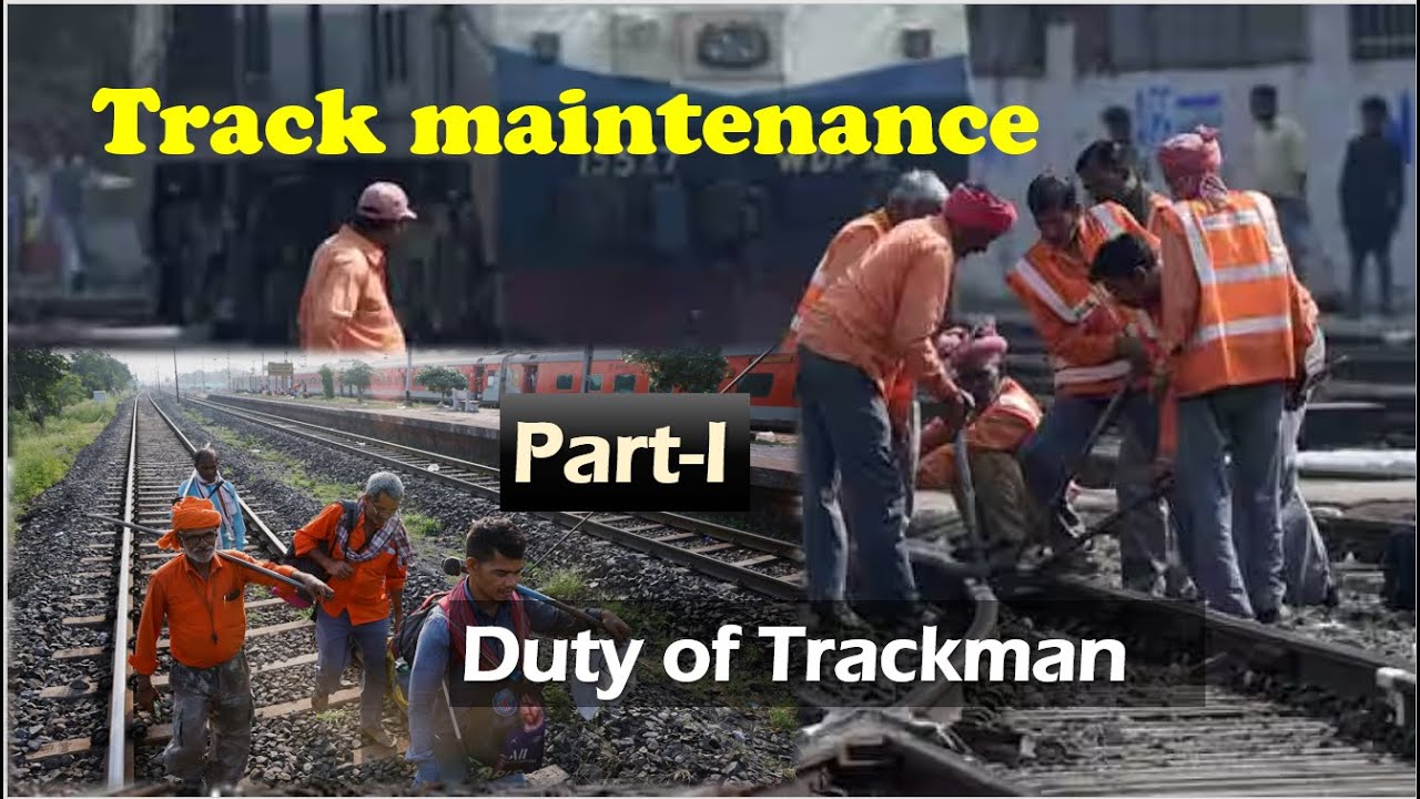 Duty of Trackman || Track maintenance || Part-I || Indian Railway Track Changing PQRS work