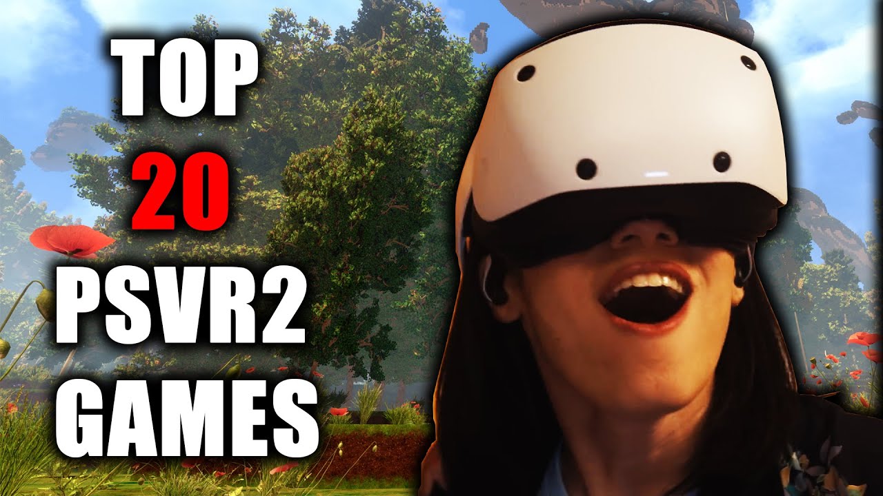 TOP 20 PSVR2 GAMES | 2025