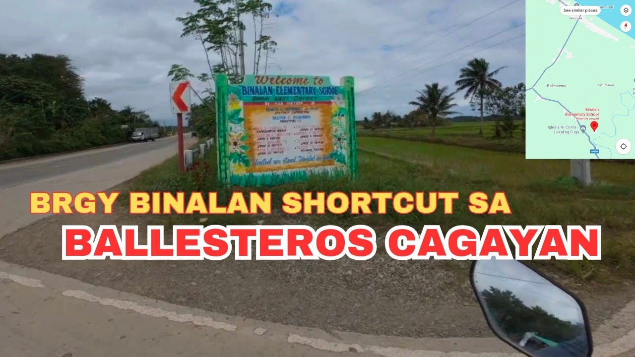 BRGY BINALAN APPARI WEST DITO MAPADALI KA MAKAPUNTA SA BALLESTEROS CAGAYAN 🫡