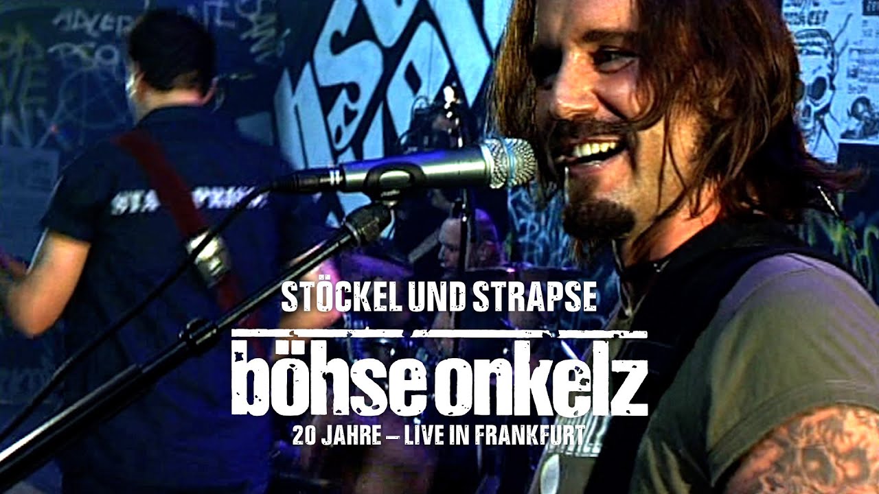 B&ouml;hse Onkelz - St&ouml;ckel und Strapse (20 Jahre live in Frankfurt)