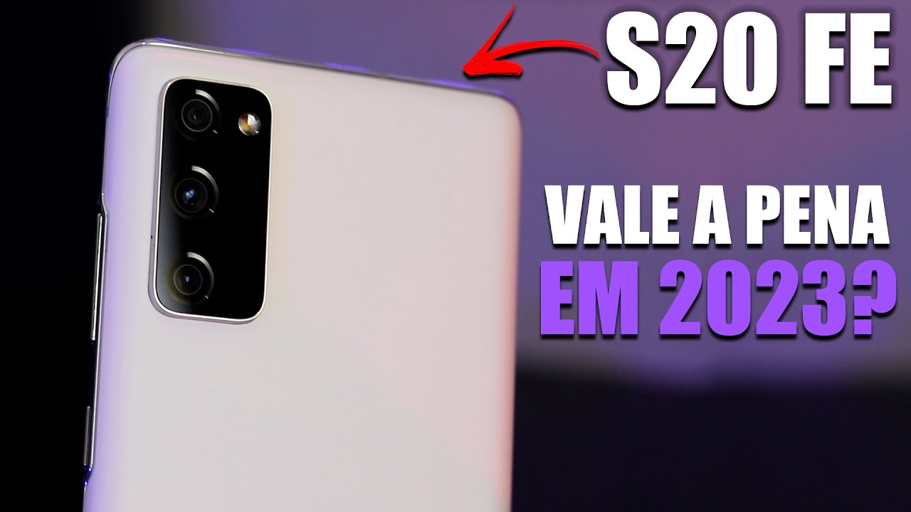 GALAXY S20 FE 5G VALE A PENA EM 2023? É O MELHOR CELULAR ATÉ R$2000,00 ?