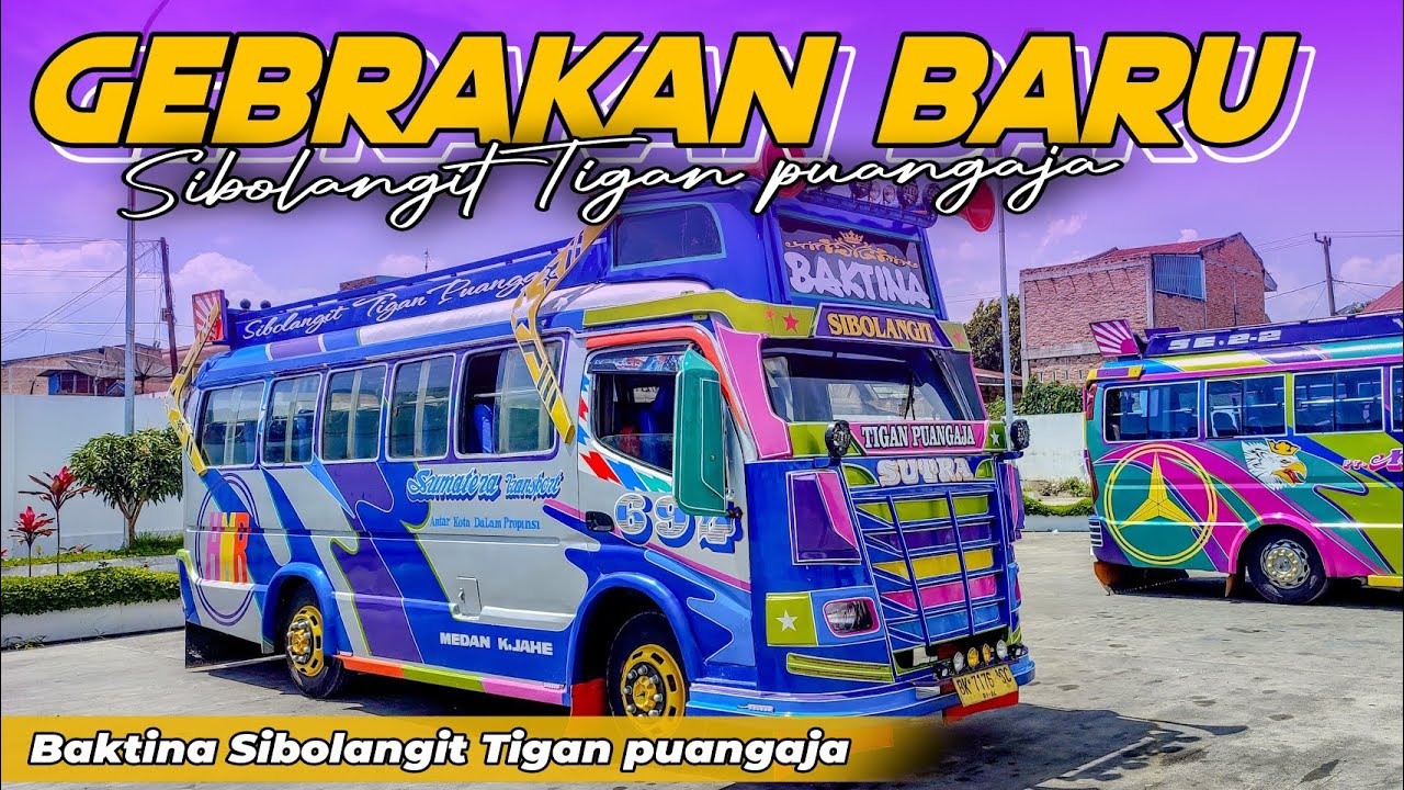 GEBRAKAN BARU!! DARI BAKTINA SIBOLANGIT TIGAN PUANGAJA || Kami hadir untuk anda