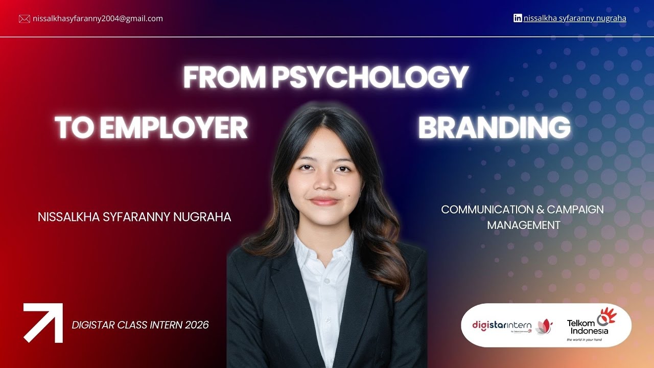 Digistar Class Intern 2026 - From Psychology to Employer Branding - Nissalkha Syfaranny Nugraha