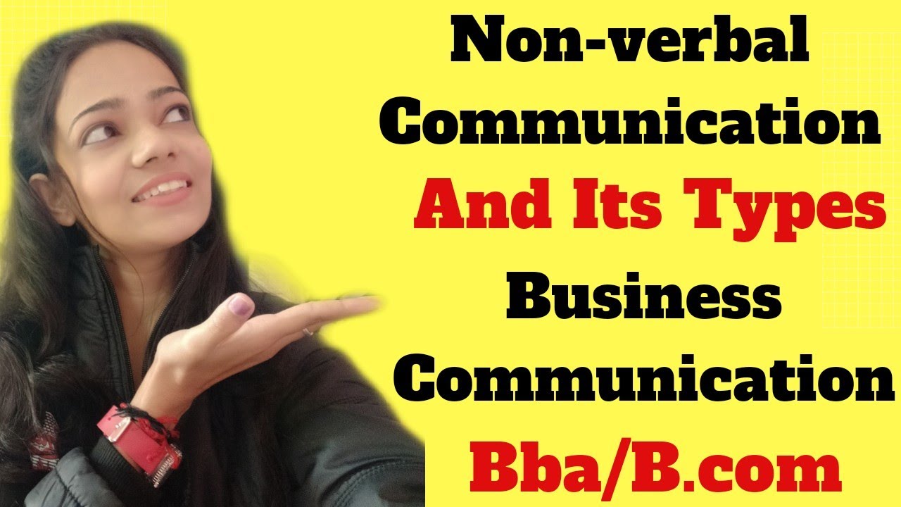 Non-verbal Communication|Its Types|Business Communication|Bba/B.com