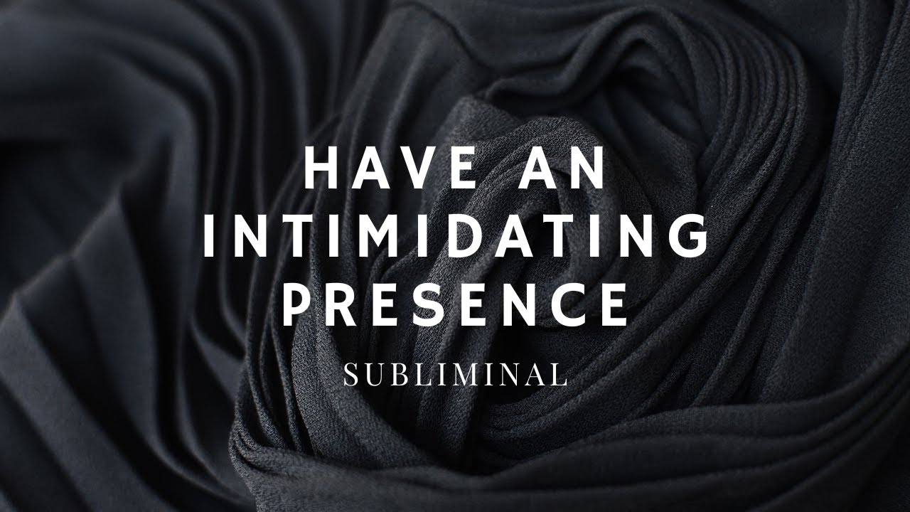Have An Intimidating Presence | 𝐬𝐮𝐛𝐥𝐢𝐦𝐢𝐧𝐚𝐥 𝐞𝐱𝐩𝐞𝐫𝐢𝐦𝐞𝐧𝐭 [READ DESCRIPTION] 👁️⃤
