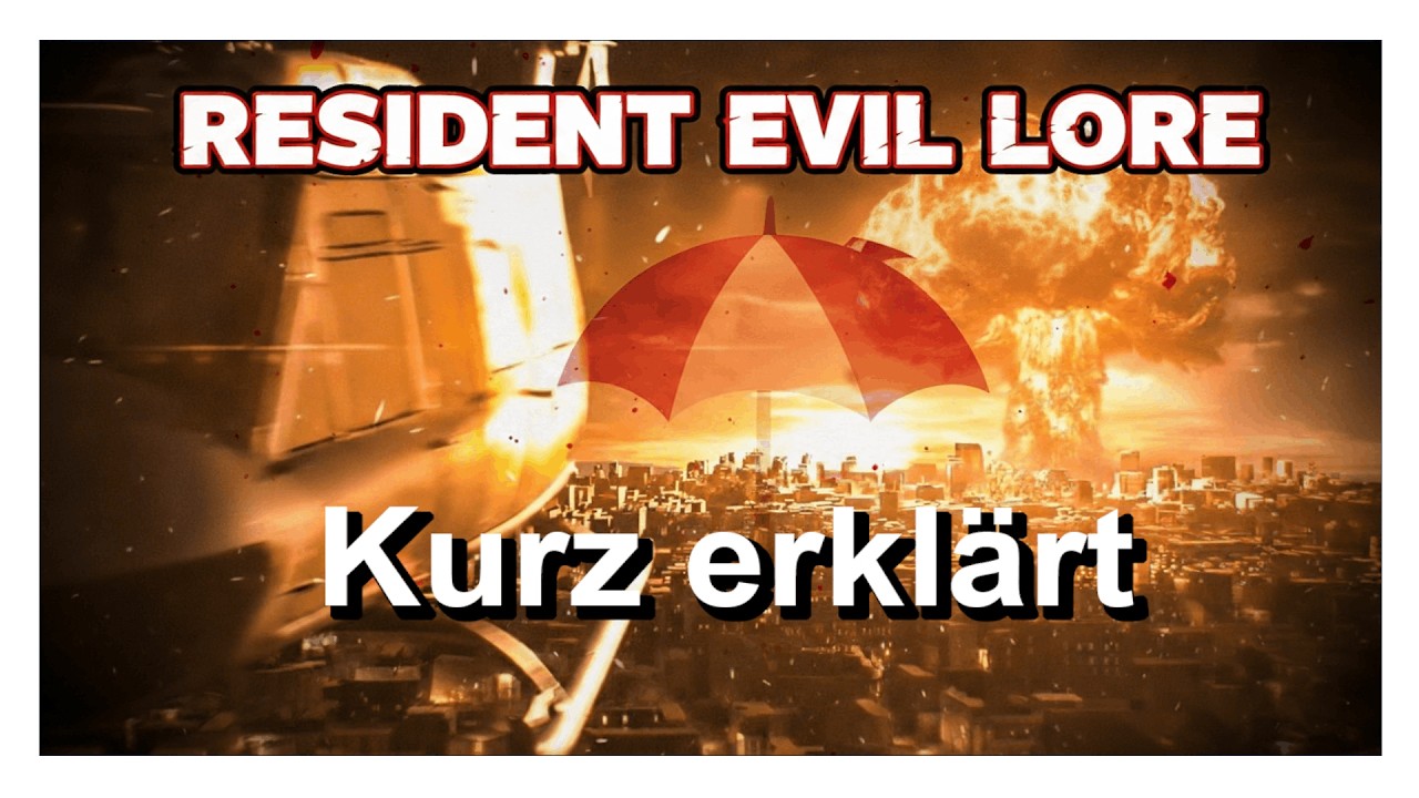 Resident Evil Lore kurz erklärt [Als Einstieg für Resident Evil Requiem]