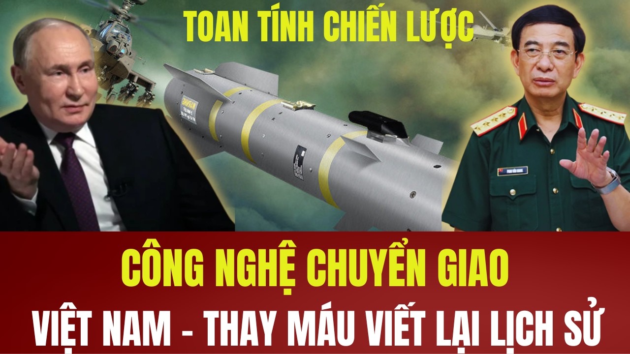 Việt Nam Âm Thầm Tậu Hàng NÓNG Giữa Tâm Bão