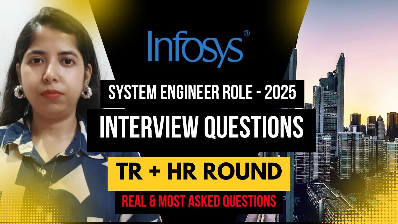 Infosys Interview questions TR & HR Round | Infosys System Engineer 2025 | Interview Preparation